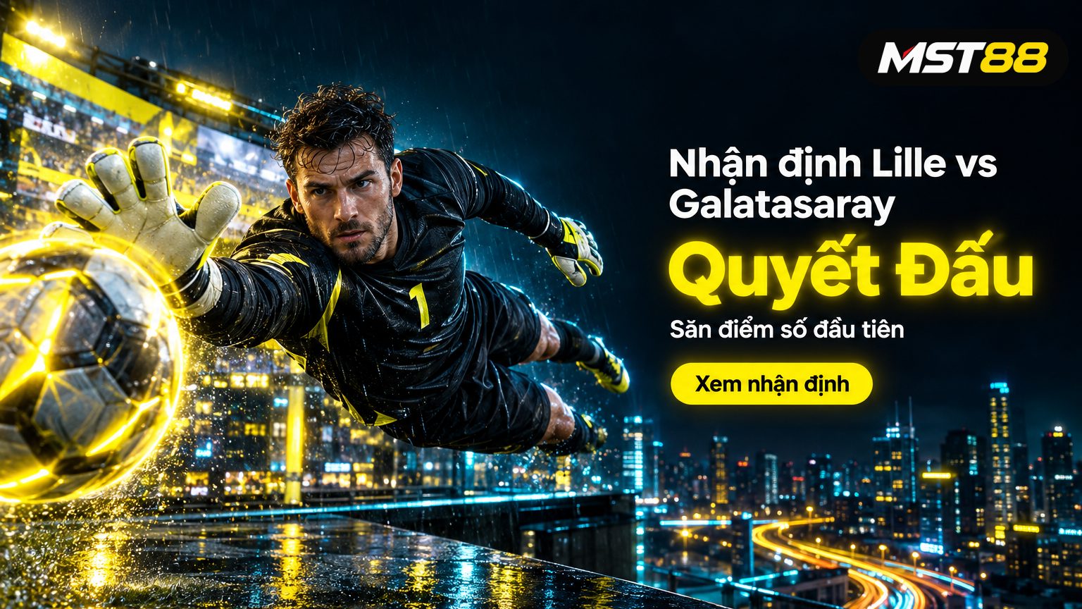 Nhận định Lille vs Galatasaray: Quyết đấu vì điểm số đầu tiên