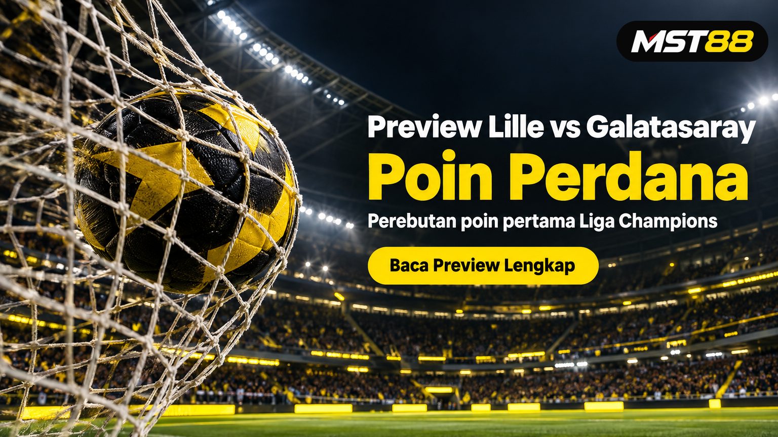 Preview Lille vs Galatasaray: Misi Poin Perdana Liga Champions