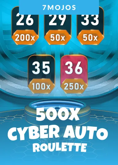 500x Cyber Auto Roulette