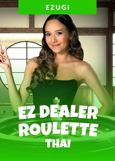 EZ Dealer Roulette Thai