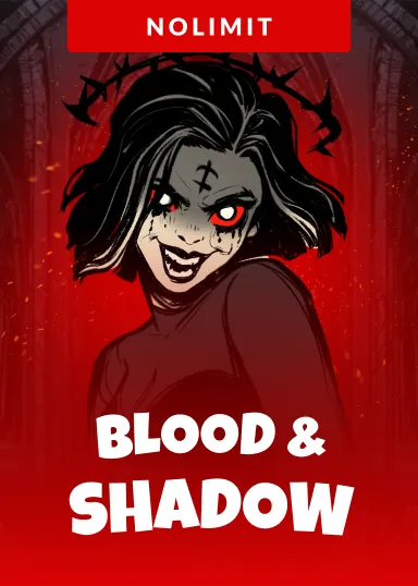 Blood & Shadow