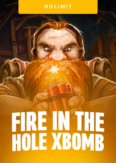 Fire In The Hole xBomb